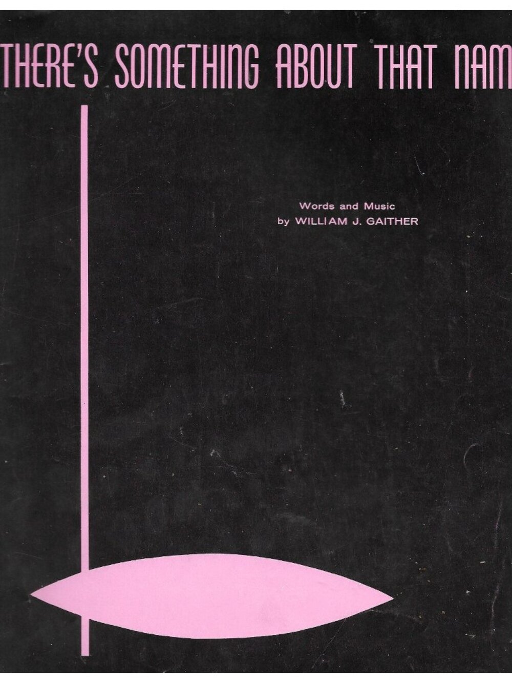 There’s Something About That Name 1970 Gaither Sheet Music Gospel